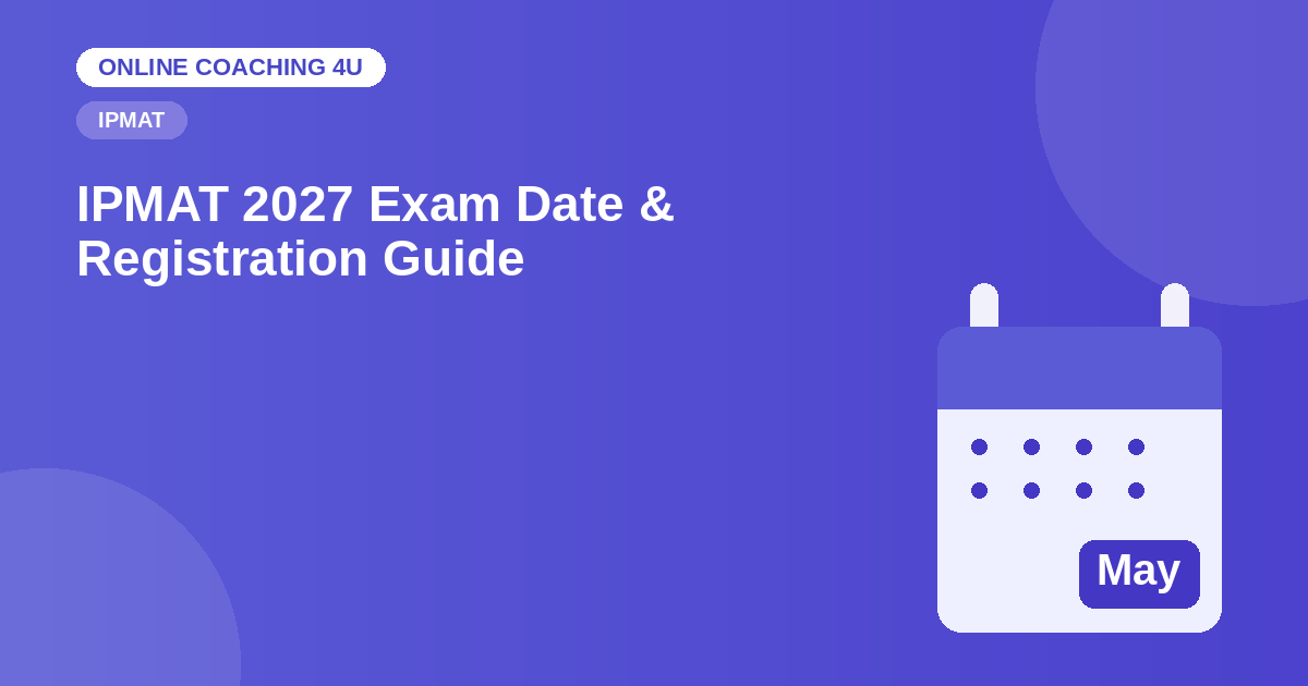 IPMAT 2027 exam date and registration calendar graphic