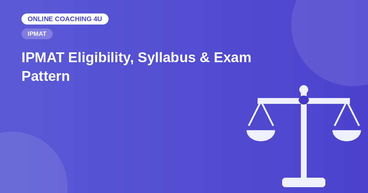 IPMAT eligibility syllabus and exam pattern comparison illustration